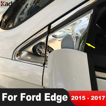 За Ford Edge 2015 2016 2017 Хромирана предна врата на Автомобила, прозорец, Триъгълна стойка, Накладки, Формоване, Гарнитура, външни аксесоари