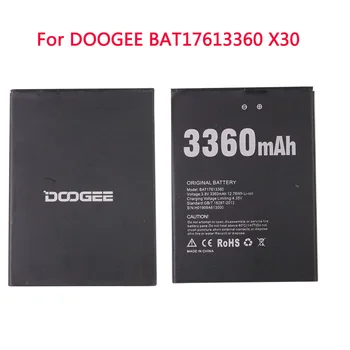 Оригинален Висококачествен 3360 ма BAT17613360 Сменяеми батерии За DOOGEE X30 X30 5,5 инча Smart Mobile Phone Batteria