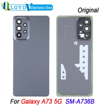 Оригиналната делото за Samsung Galaxy A73 5G SM-A736B Задния капак и батерията на телефона с капак на обектива на камерата