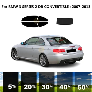 Предварително третираните нанокерамический автомобилен комплект за UV-оцветяването на прозорци, Автомобили фолио за прозорци BMW СЕРИЯ 3 E93 2 DR МЕК ПОКРИВ 2007-2013