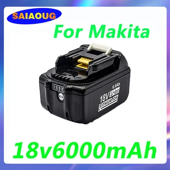 2023 актуализирана 18v 6000mAh BL1830 Акумулаторна Литиево-йонна батерия 6.0 ah за Безжичен инструмент Makita 1860 BL1850 BL1840 BL1860B