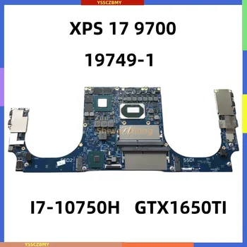 I7-10750H GTX1650TI 4 GB за Dell XPS 17 9700 дънна платка на лаптоп M8FD5 19749-1 CN-05JJ5P 05JJ5P 100% тест В ред